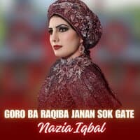 Goro Ba Raqiba Janan Sok Gate