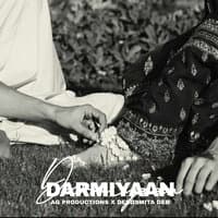 Darmiyaan