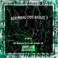 Berimbau Dos Bailes 3