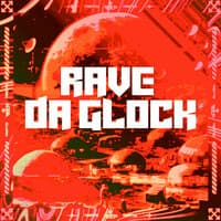 Rave da Glock