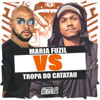 Maria Fuzil Vs Tropa do Catatau