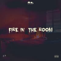 Fire in the Room-EP