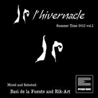 L´Hivernacle, Summer Time, Vol. 1 Mixed by Basi De La Fuente & Rik-Art