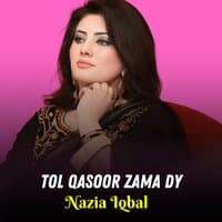 Tol Qasoor Zama Dy