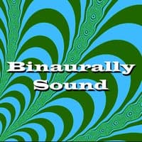 Binaurally Sound