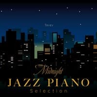 Midnight Jazz Piano Selection