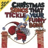 Christmas Songs That Tickle Your Funny Bone