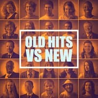 Old Hits Vs New