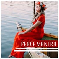 Peace Mantra: Purifying Meditation, Healing Connection, Mind Harmony, Spiritual Oasis, Mindfulness Vision, Inner Remedy