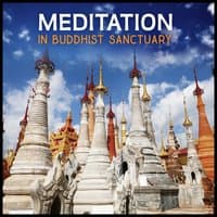 Meditation in Buddhist Sanctuary – Free Your Mind with Relaxing Sounds of Nature, Anxiety Disorder, Healing Affirmations, Pure Meditation in Green Space