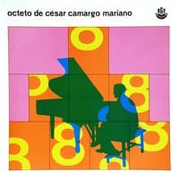 Octeto de Cesar Camargo Mariano