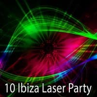 10 Ibiza Laser Party