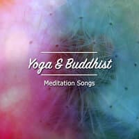 21 Yoga and Buddhist Meditation Songs