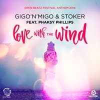 Love with the Wind (Open Beatz Festival Anthem 2016)