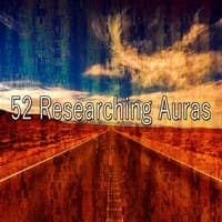 52 Researching Auras