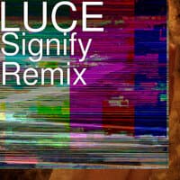 Signify Remix