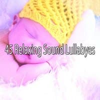 45 Relaxing Sound Lullabyes