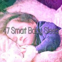 47 Smart Baby Sleep