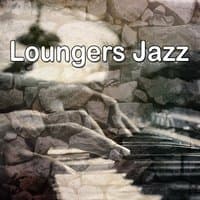 Loungers Jazz