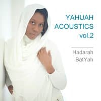 Yahuah Acoustics Vol.2