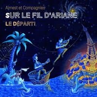 Sur le fil d'Ariane: Le départ !