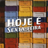 Hoje É Sexta-Feira