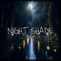 NIGHT SHADE