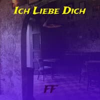 Ich Liebe Dich