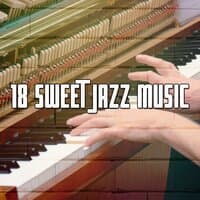 18 Sweet Jazz Music