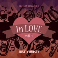 In Love with June Christy