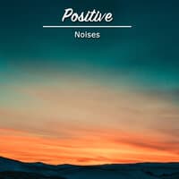 #19 Positive Noises for Yoga, Zen and Meditation