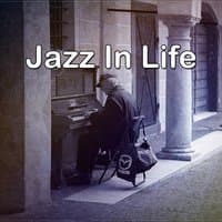 Jazz In Life