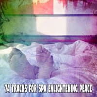 74 Tracks For Spa Enlightening Peace