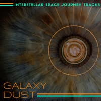 Galaxy Dust - Interstellar Space Journey Tracks