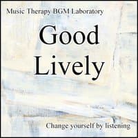 Good Lively Training to Change Yourself in Just Listen