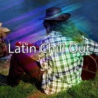 Latin Chill Out