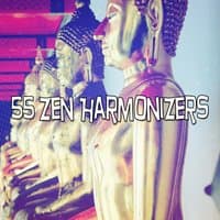 55 Zen Harmonizers