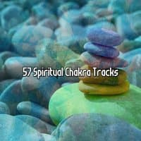 57 Spiritual Chakra Tracks