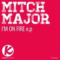 I'm On Fire EP