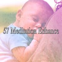 57 Meditation Enhance