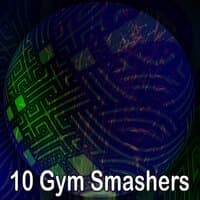 10 Gym Smashers