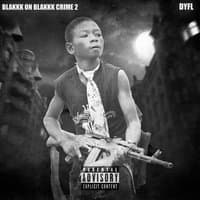 Blakkk on Blakkk Crime 2