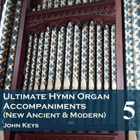 Ultimate Hymn Organ Accompaniments, Vol. 5