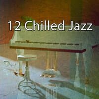 12 Chilled Jazz