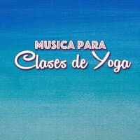 Musica para Clases de Yoga