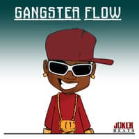 Gangster Flow