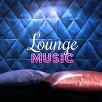 Lounge Music – Deep Bounce, Cafe Bar, Electronic Music, Sunset, Summer Time, Beach Party