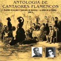 Antología de Cantaores Flamencos, Vol. 6