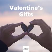 Valentines Gifts: A Collection of the Best Piano Love Music for your Valentine's Day Dinner