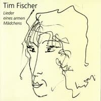 Lieder eines armen Mädchens - Tim Fischer Live